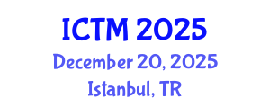 International Conference on Transport Management (ICTM) December 20, 2025 - Istanbul, Turkey