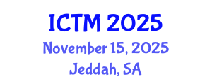 International Conference on Transport Management (ICTM) November 15, 2025 - Jeddah, Saudi Arabia