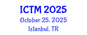 International Conference on Transport Management (ICTM) October 25, 2025 - Istanbul, Turkey