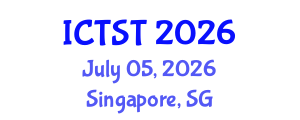 International Conference on Transport Science and Technology (ICTST) July 05, 2026 - Singapore, Singapore