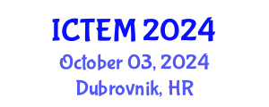 International Conference on Transportation Engineering and Management (ICTEM) October 03, 2024 - Dubrovnik, Croatia