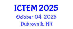 International Conference on Transportation Engineering and Management (ICTEM) October 04, 2025 - Dubrovnik, Croatia