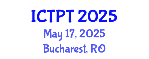 International Conference on Transportation Planning and Technology (ICTPT) May 17, 2025 - Bucharest, Romania