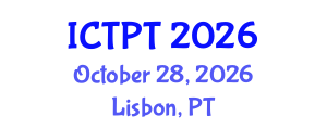 International Conference on Transportation Planning and Technology (ICTPT) October 28, 2026 - Lisbon, Portugal