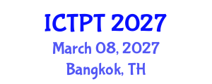 International Conference on Transportation Planning and Technology (ICTPT) March 08, 2027 - Bangkok, Thailand International Conference on Transportation Planning and Technology (ICTPT) March 08, 2027 - Bangkok, Thailand