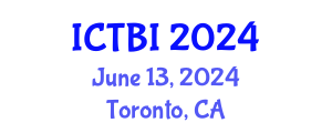 International Conference on Trauma and Brain Injury (ICTBI) June 13, 2024 - Toronto, Canada