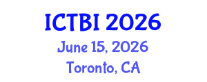 International Conference on Trauma and Brain Injury (ICTBI) June 15, 2026 - Toronto, Canada