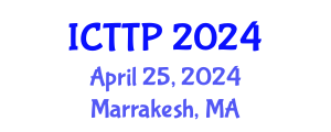 International Conference on Trauma: Theory and Practice (ICTTP) April 25, 2024 - Marrakesh, Morocco