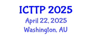 International Conference on Trauma: Theory and Practice (ICTTP) April 22, 2025 - Washington, Australia