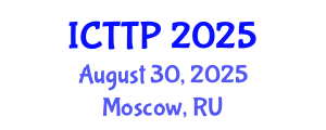 International Conference on Trauma: Theory and Practice (ICTTP) August 30, 2025 - Moscow, Russia