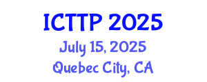 International Conference on Trauma: Theory and Practice (ICTTP) July 15, 2025 - Quebec City, Canada