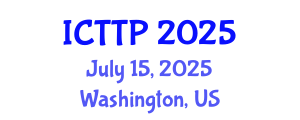 International Conference on Trauma: Theory and Practice (ICTTP) July 15, 2025 - Washington, United States
