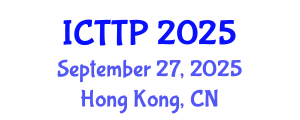 International Conference on Trauma: Theory and Practice (ICTTP) September 27, 2025 - Hong Kong, China