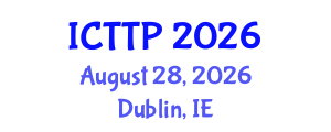 International Conference on Trauma: Theory and Practice (ICTTP) August 28, 2026 - Dublin, Ireland
