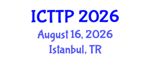 International Conference on Trauma: Theory and Practice (ICTTP) August 16, 2026 - Istanbul, Turkey International Conference on Trauma: Theory and Practice (ICTTP) August 16, 2026 - Istanbul, Turkey