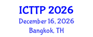 International Conference on Trauma: Theory and Practice (ICTTP) December 16, 2026 - Bangkok, Thailand International Conference on Trauma: Theory and Practice (ICTTP) December 16, 2026 - Bangkok, Thailand