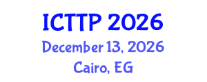International Conference on Trauma: Theory and Practice (ICTTP) December 13, 2026 - Cairo, Egypt International Conference on Trauma: Theory and Practice (ICTTP) December 13, 2026 - Cairo, Egypt