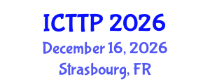 International Conference on Trauma: Theory and Practice (ICTTP) December 16, 2026 - Strasbourg, France International Conference on Trauma: Theory and Practice (ICTTP) December 16, 2026 - Strasbourg, France