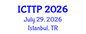 International Conference on Trauma: Theory and Practice (ICTTP) July 29, 2026 - Istanbul, Turkey International Conference on Trauma: Theory and Practice (ICTTP) July 29, 2026 - Istanbul, Turkey