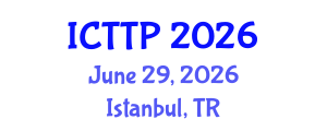 International Conference on Trauma: Theory and Practice (ICTTP) June 29, 2026 - Istanbul, Turkey International Conference on Trauma: Theory and Practice (ICTTP) June 29, 2026 - Istanbul, Turkey