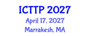 International Conference on Trauma: Theory and Practice (ICTTP) April 17, 2027 - Marrakesh, Morocco International Conference on Trauma: Theory and Practice (ICTTP) April 17, 2027 - Marrakesh, Morocco