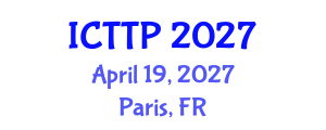 International Conference on Trauma: Theory and Practice (ICTTP) April 19, 2027 - Paris, France International Conference on Trauma: Theory and Practice (ICTTP) April 19, 2027 - Paris, France