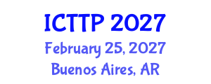 International Conference on Trauma: Theory and Practice (ICTTP) February 25, 2027 - Buenos Aires, Argentina International Conference on Trauma: Theory and Practice (ICTTP) February 25, 2027 - Buenos Aires, Argentina