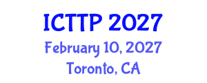 International Conference on Trauma: Theory and Practice (ICTTP) February 10, 2027 - Toronto, Canada International Conference on Trauma: Theory and Practice (ICTTP) February 10, 2027 - Toronto, Canada