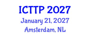 International Conference on Trauma: Theory and Practice (ICTTP) January 21, 2027 - Amsterdam, Netherlands International Conference on Trauma: Theory and Practice (ICTTP) January 21, 2027 - Amsterdam, Netherlands