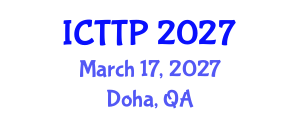 International Conference on Trauma: Theory and Practice (ICTTP) March 17, 2027 - Doha, Qatar International Conference on Trauma: Theory and Practice (ICTTP) March 17, 2027 - Doha, Qatar