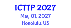 International Conference on Trauma: Theory and Practice (ICTTP) May 01, 2027 - Honolulu, United States International Conference on Trauma: Theory and Practice (ICTTP) May 01, 2027 - Honolulu, United States