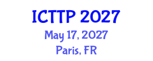 International Conference on Trauma: Theory and Practice (ICTTP) May 17, 2027 - Paris, France International Conference on Trauma: Theory and Practice (ICTTP) May 17, 2027 - Paris, France