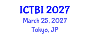 International Conference on Traumatic Brain Injury (ICTBI) March 25, 2027 - Tokyo, Japan International Conference on Traumatic Brain Injury (ICTBI) March 25, 2027 - Tokyo, Japan
