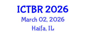 International Conference on Travel Behaviour Research (ICTBR) March 02, 2026 - Haifa, Israel International Conference on Travel Behaviour Research (ICTBR) March 02, 2026 - Haifa, Israel