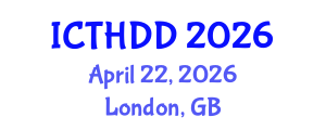 International Conference on Treatment of Hypertension, Dyslipidemia and Diabetes (ICTHDD) April 22, 2026 - London, United Kingdom