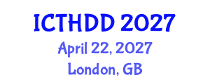 International Conference on Treatment of Hypertension, Dyslipidemia and Diabetes (ICTHDD) April 22, 2027 - London, United Kingdom International Conference on Treatment of Hypertension, Dyslipidemia and Diabetes (ICTHDD) April 22, 2027 - London, United Kingdom