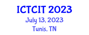 International Conference on Trends in Computing and Information Technology (ICTCIT) July 13, 2023 - Tunis, Tunisia