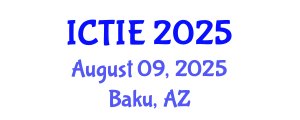 International Conference on Tribology and Interface Engineering (ICTIE) August 09, 2025 - Baku, Azerbaijan