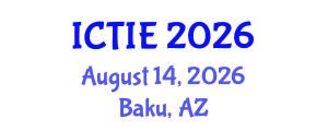 International Conference on Tribology and Interface Engineering (ICTIE) August 14, 2026 - Baku, Azerbaijan