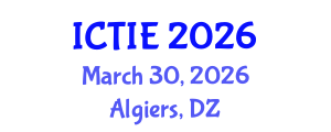 International Conference on Tribology and Interface Engineering (ICTIE) March 30, 2026 - Algiers, Algeria International Conference on Tribology and Interface Engineering (ICTIE) March 30, 2026 - Algiers, Algeria
