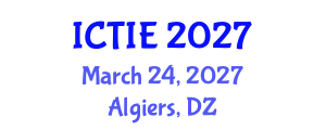 International Conference on Tribology and Interface Engineering (ICTIE) March 24, 2027 - Algiers, Algeria International Conference on Tribology and Interface Engineering (ICTIE) March 24, 2027 - Algiers, Algeria