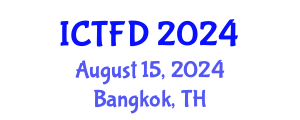 International Conference on Turbomachinery and Fluid Dynamics (ICTFD) August 15, 2024 - Bangkok, Thailand