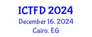 International Conference on Turbomachinery and Fluid Dynamics (ICTFD) December 16, 2024 - Cairo, Egypt