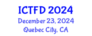 International Conference on Turbomachinery and Fluid Dynamics (ICTFD) December 23, 2024 - Quebec City, Canada