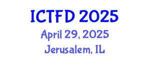 International Conference on Turbomachinery and Fluid Dynamics (ICTFD) April 29, 2025 - Jerusalem, Israel