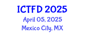 International Conference on Turbomachinery and Fluid Dynamics (ICTFD) April 05, 2025 - Mexico City, Mexico