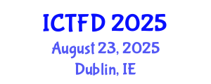 International Conference on Turbomachinery and Fluid Dynamics (ICTFD) August 23, 2025 - Dublin, Ireland