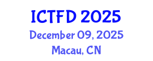 International Conference on Turbomachinery and Fluid Dynamics (ICTFD) December 09, 2025 - Macau, China