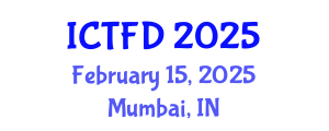 International Conference on Turbomachinery and Fluid Dynamics (ICTFD) February 15, 2025 - Mumbai, India