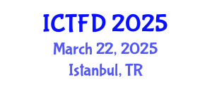 International Conference on Turbomachinery and Fluid Dynamics (ICTFD) March 22, 2025 - Istanbul, Turkey